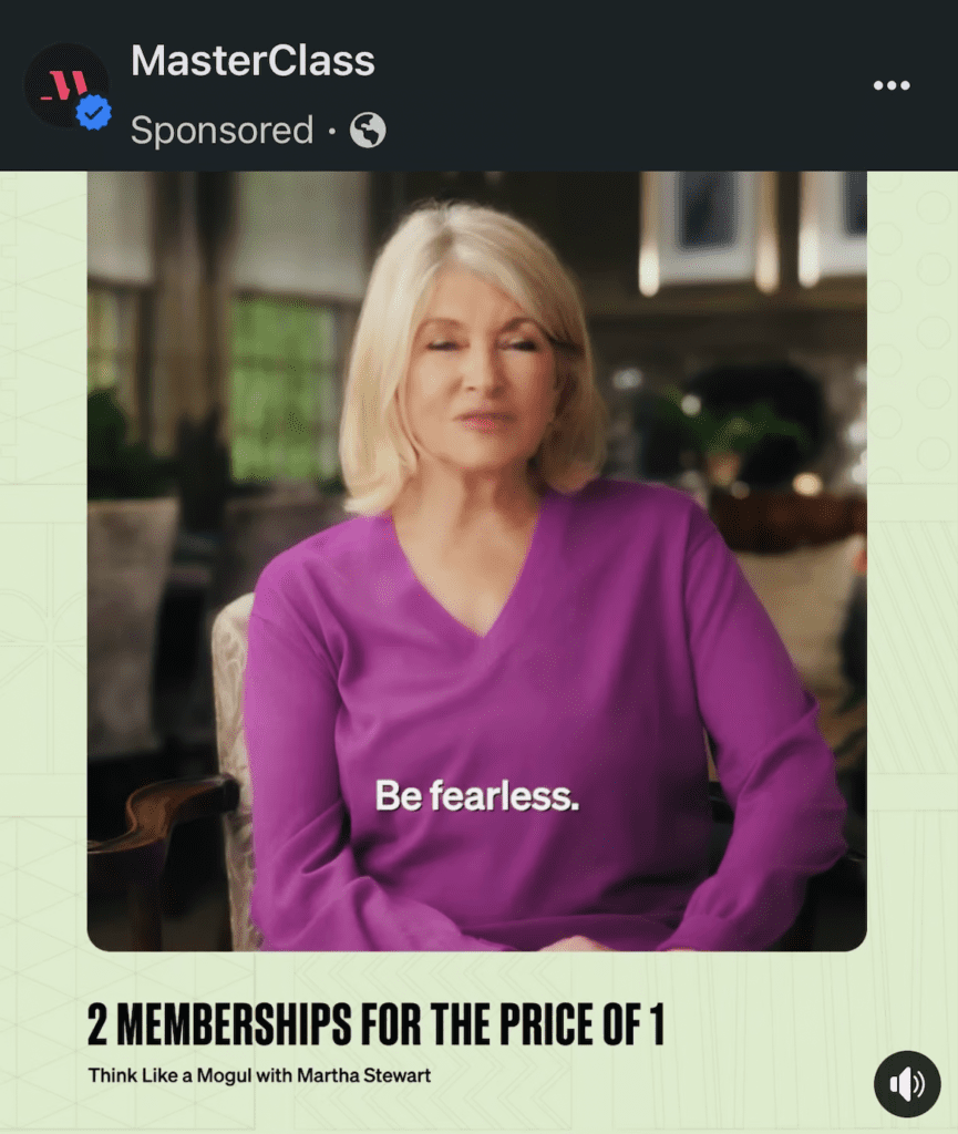Screenshot of Martha Stewart's MasterClass, she is wearing a pink shirt and looking into the camera with a text overlay that says "be fearless"